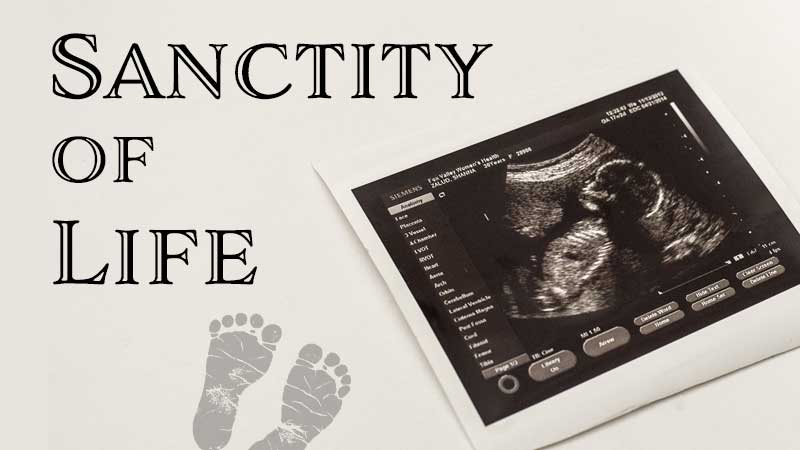 Sanctity of Life