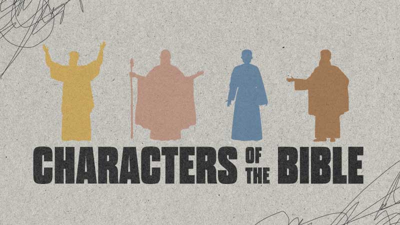 Characters of the Bible