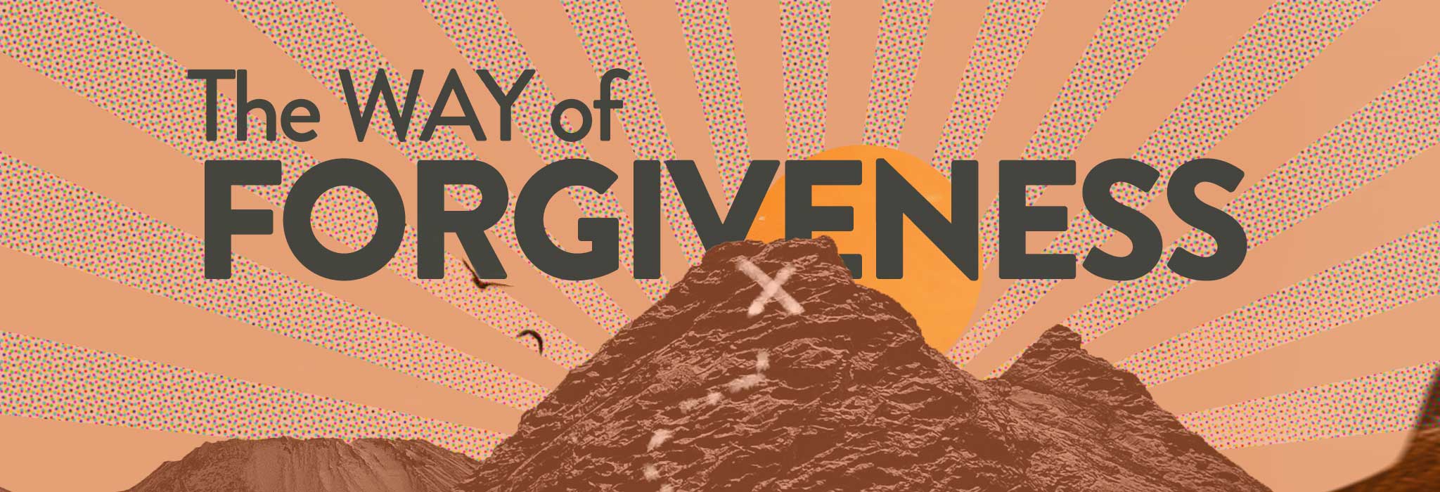 The Way of Forgiveness