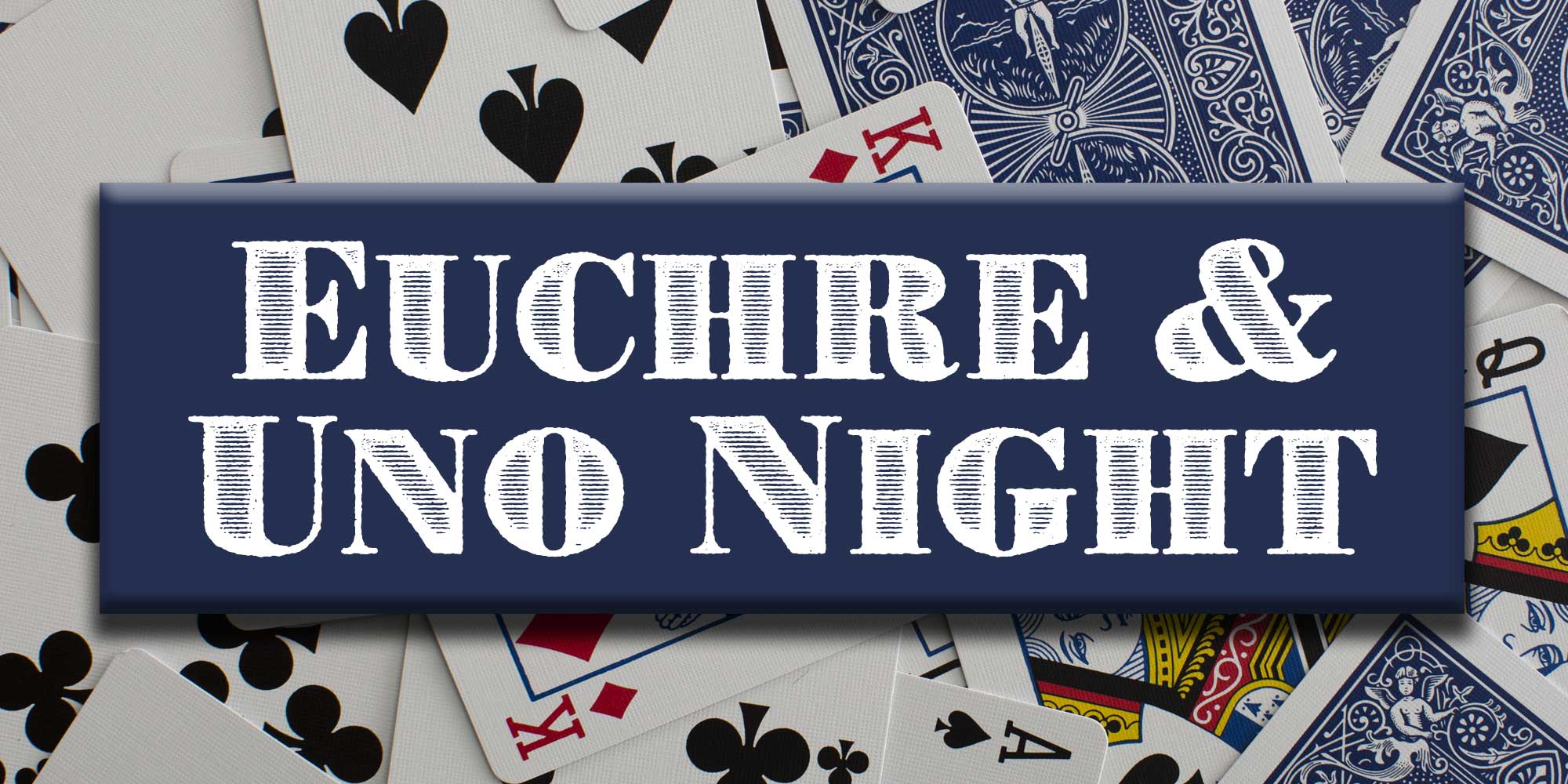 Men's Euchre & Uno Night