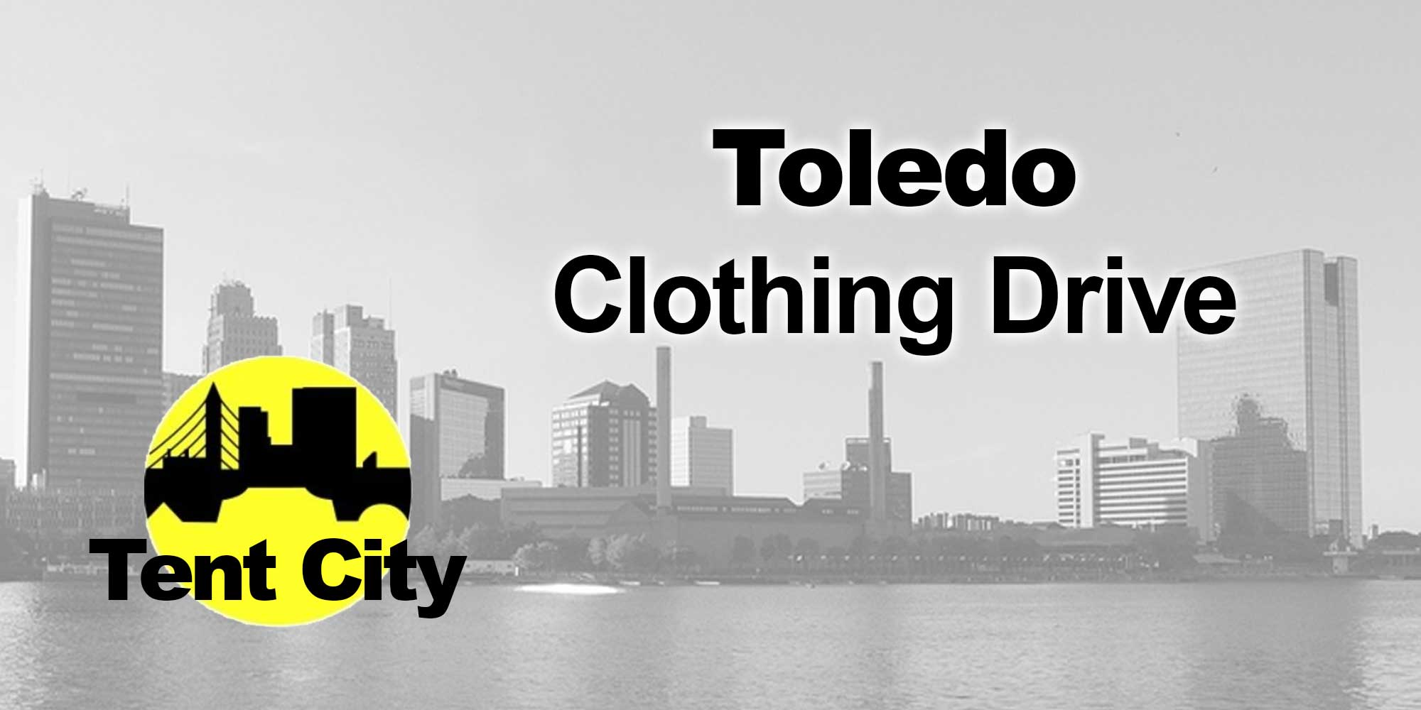 Tent City Clothing Drive