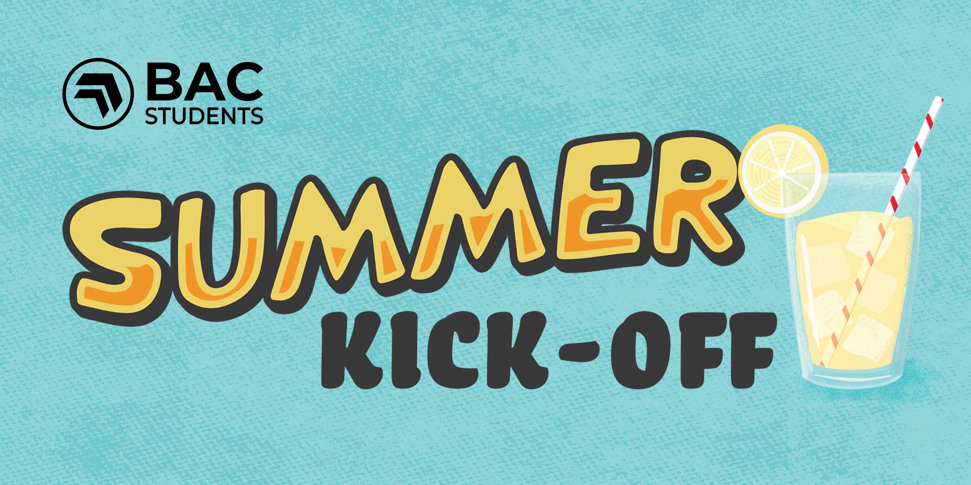 BAC Students Summer Kickoff
