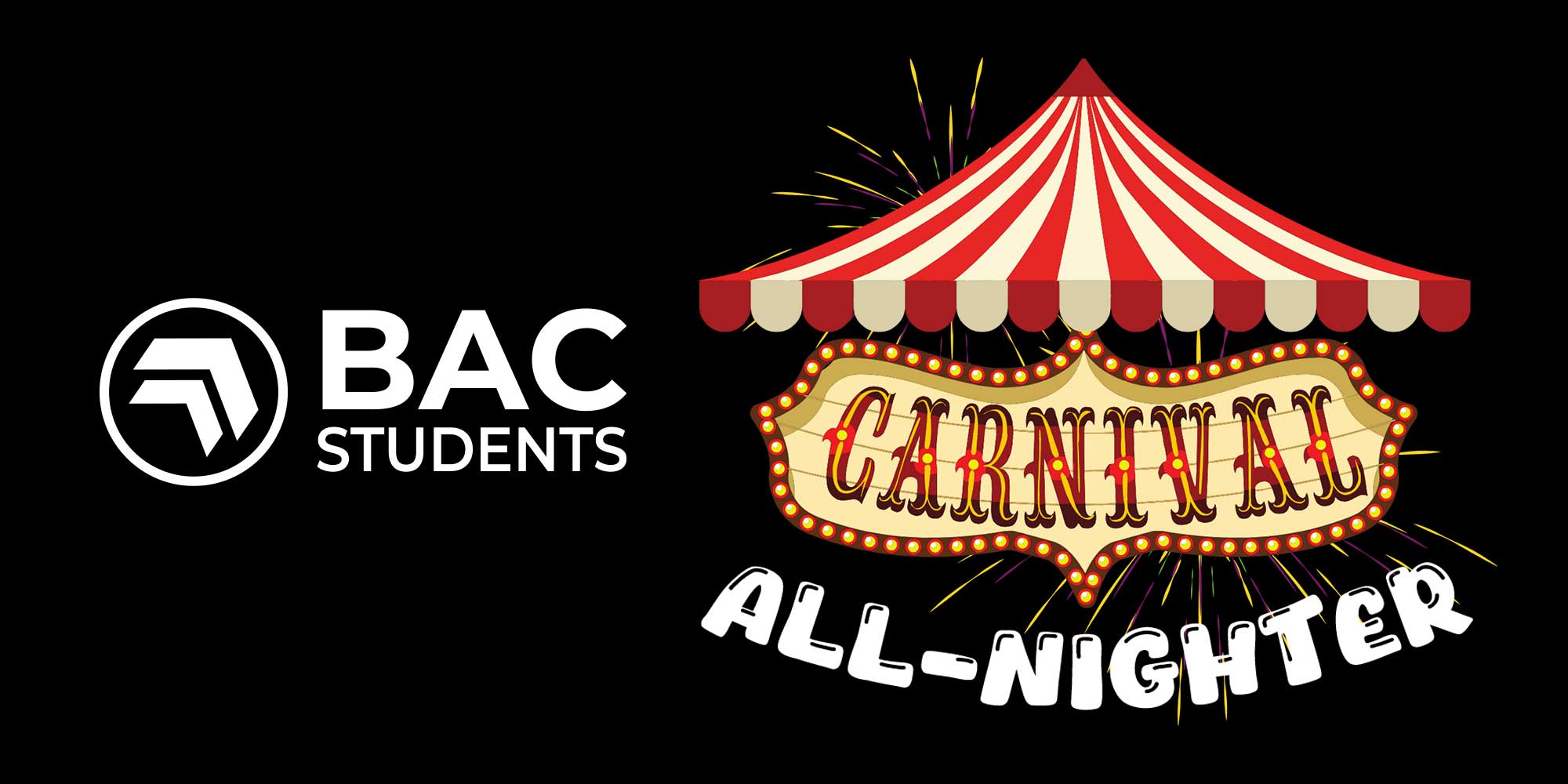 BAC Students Carnival All-Nighter