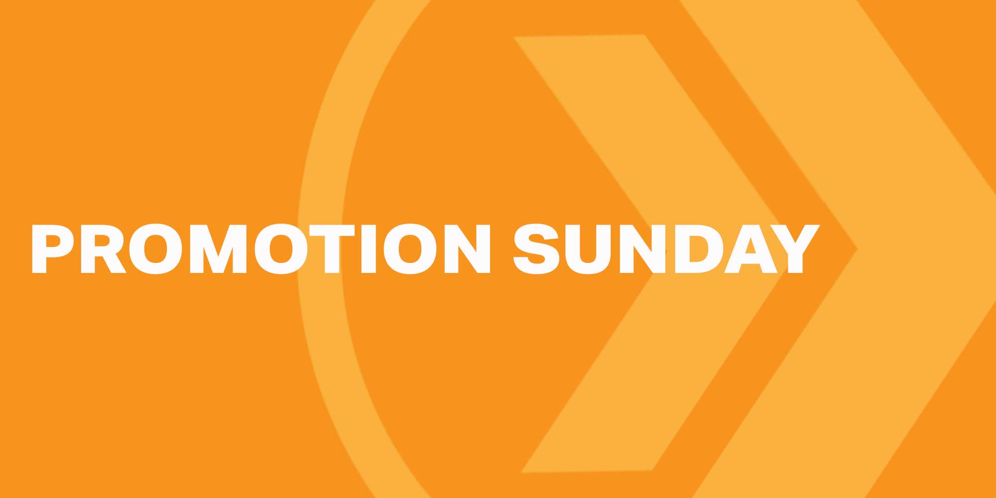Promotion Sunday