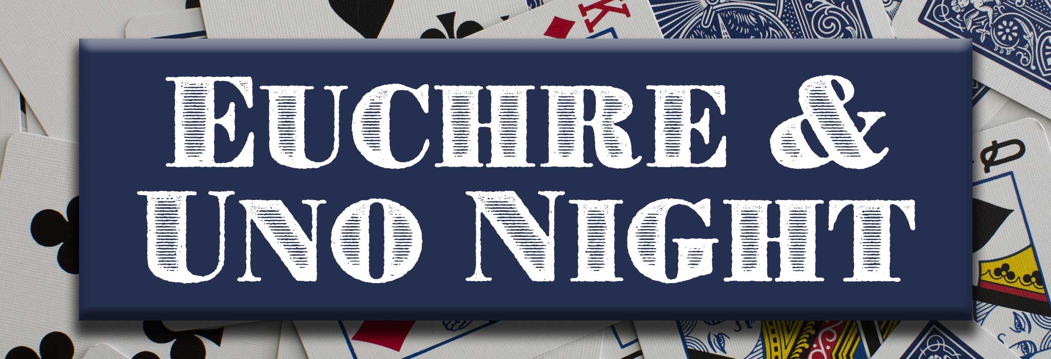 Men's Euchre & Uno Night